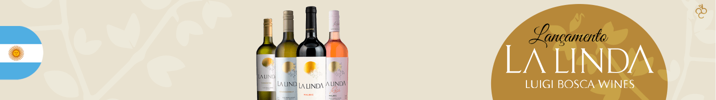 Lançamento La Linda Luigi Bosca Wines - Vinsel Vinhos